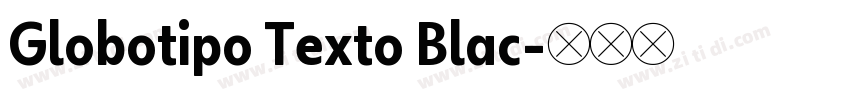Globotipo Texto Blac字体转换